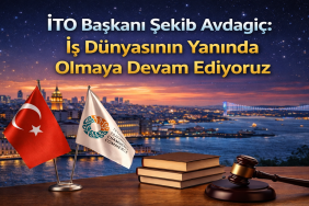 İTO Başkanı Şekib Avdagiç İş Dünyasının Yanında Olmaya Devam Ediyoruz